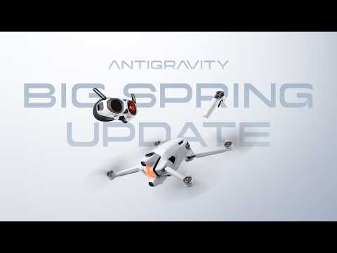 The Big Spring Update Has Landed | Antigravity A1